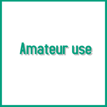 Amateur Use Products